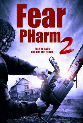 Pôster de Fear PHarm 2 - Legendado (2021) — Filme em 1080p