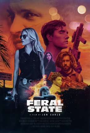 Pôster de Feral State - Legendado (2021) — Filme em 1080p