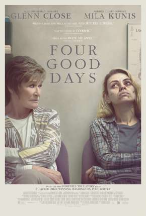Pôster de Four Good Days (2021) — Filme em 1080p