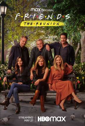 Pôster de Friends - A Reunião (2021) — Filme em 1080p