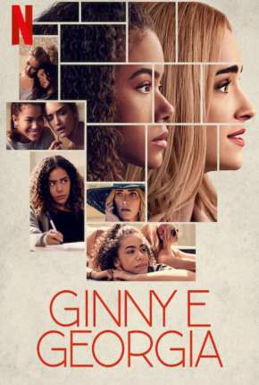 Pôster de Ginny e Georgia - 1ª Temporada Completa (2021) — Série em HD