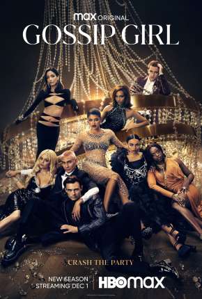 Pôster de Gossip Girl - 2ª Temporada Legendada (2022) — Série em 1080p