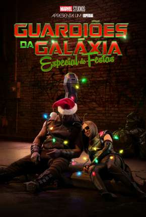 Pôster de Guardiões da Galáxia: Especial de Festas (2022) — Filme em 1080p