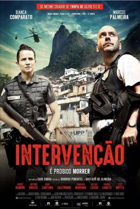 Pôster de Intervenção, É Proibido Morrer (2022) — Filme em 1080p