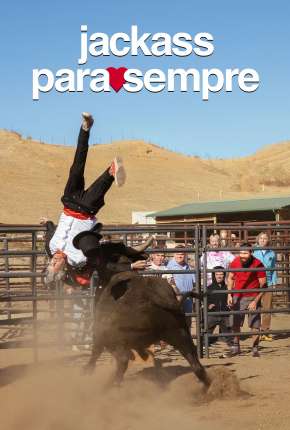 Pôster de Jackass Para Sempre (2022) — Filme em 4K