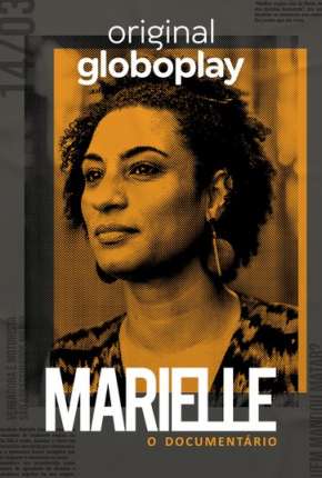 Pôster de Marielle, O Documentário - 1ª Temporada Completa (2020) — Série em HD