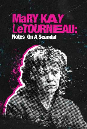 Pôster de Mary Kay Letourneau - Faces de Um Escândalo (2022)