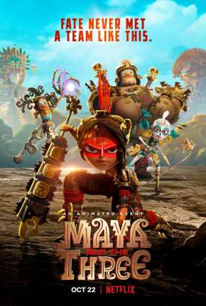 Pôster de Maya e os 3 Guerreiros - 1ª Temporada Completa (2021) — Desenho em 1080p