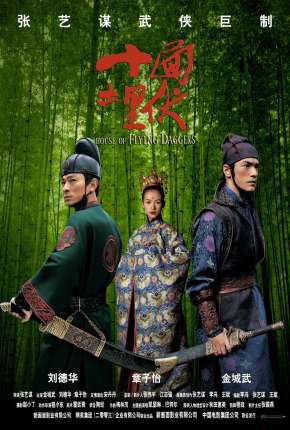 Pôster de O Clã das Adagas Voadoras - Shi mian mai fu (2004) — Filme em 1080p