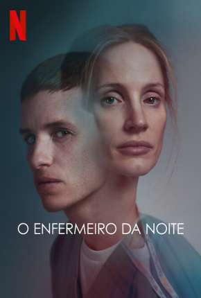 Pôster de O Enfermeiro da Noite (2022) — Filme em 1080p