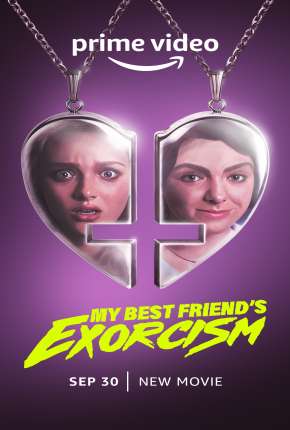 Pôster de O Exorcismo da Minha Melhor Amiga (2022) — Filme em 4K
