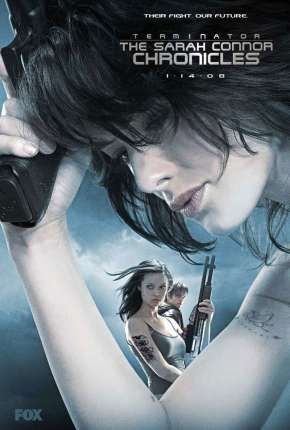 Pôster de O Exterminador do Futuro - Crônicas de Sarah Connor (2008) — Série em HD
