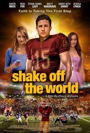 Pôster de O Primeiro Passo - Shake Off the World (2016)