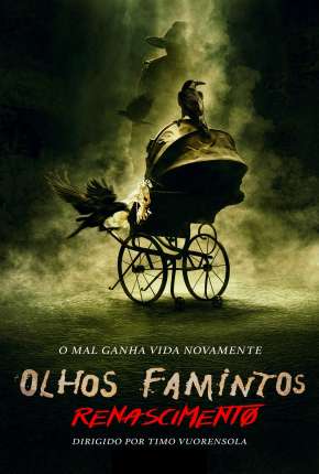 Pôster de Olhos Famintos - Renascido - Legendado (2022) — Filme em 4K