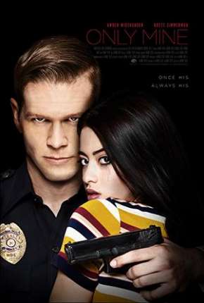 Pôster de Only Mine (2019) — Filme em 1080p