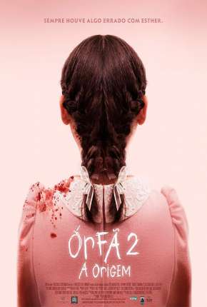 Pôster de Órfã 2 - A Origem (2022) — Filme em 4K