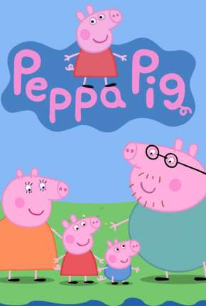 Pôster de Porquinha Peppa - 1ª Temporada (2012) — Desenho em 