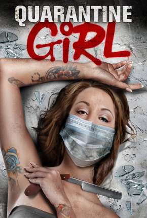 Pôster de Quarantine Girl - Legendado (2021) — Filme em 1080p