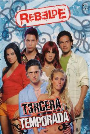Pôster de Rebelde - 1ª Temporada Completa Legendada (2022) — Série em 1080p
