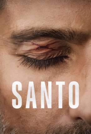 Pôster de Santo - 1ª Temporada Legendada (2022) — Série em 1080p