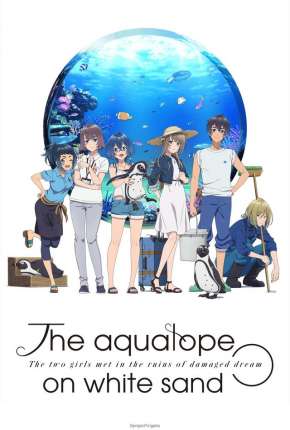 Pôster de Shiroi Suna no Aquatope - Legendado (2021) — Desenho em 1080p