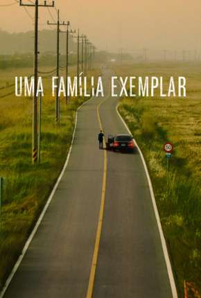 Pôster de Uma Família Exemplar - 1ª Temporada Legendada (2022) — Série em 1080p