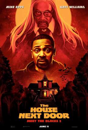 Pôster de Uma Noite com a Família Blacks 2 - O Perigo Mora ao Lado (2022) — Filme em 1080p