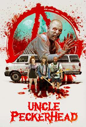 Pôster de Uncle Peckerhead - Legendado (2021) — Filme em 1080p