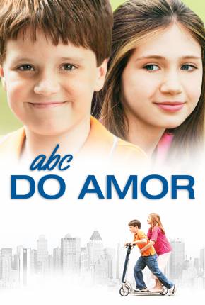 Pôster de ABC do Amor / Little Manhattan (2005) — Filme em HD
