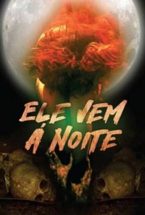 Pôster de Ele Vem à Noite (2022)