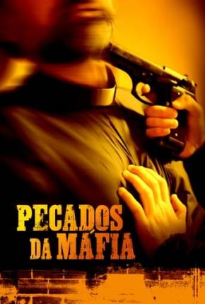 Pôster de Pecados da Máfia (2018)