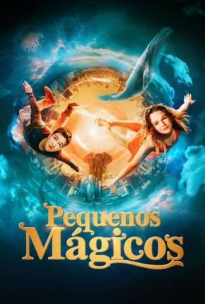 Pôster de Pequenos Mágicos (2023)