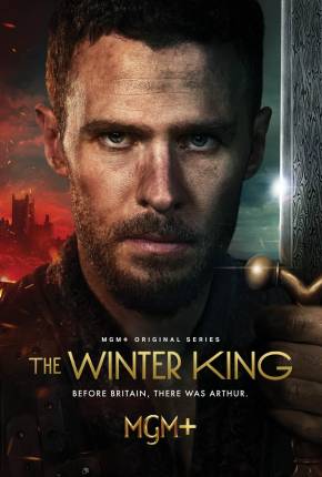 Pôster de The Winter King - 1ª Temporada Legendada (2023) — Série em 1080p