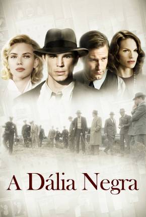 Pôster de Dália Negra (2006) — Filme em 1080p