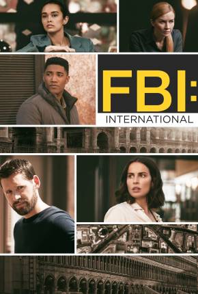 Pôster de FBI - International - 2ª Temporada Legendada (2021) — Série em 1080p