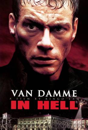 Pôster de Hell - A Ira Está Solta / In Hell (2003)