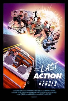 Pôster de In Search of the Last Action Heroes - Legendado (2019) — Filme em 1080p