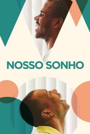 Pôster de Nosso Sonho (2023) — Filme em 1080p