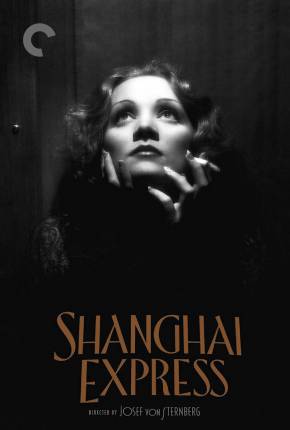 Pôster de O Expresso de Xangai (1932) — Filme em 1080p