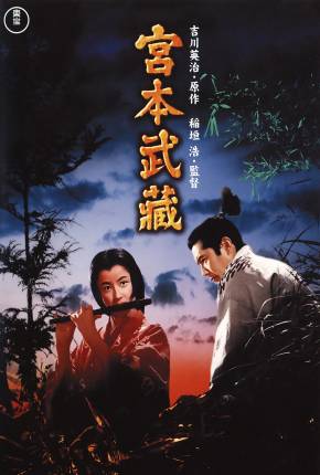 Pôster de O Samurai Dominante 1 - Musashi Miyamoto - Legendado (1954)