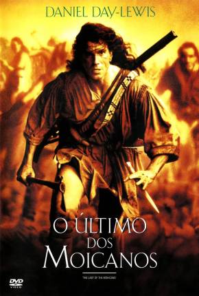 Pôster de O Último dos Moicanos - Legendado (1992) — Filme em 1080p