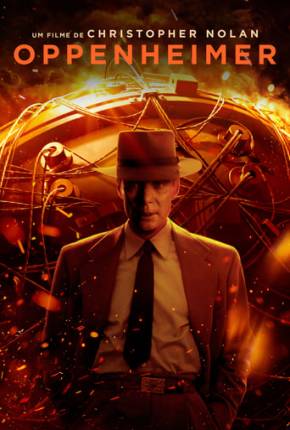 Pôster de Oppenheimer - Legendado (2023) — Filme em CAM
