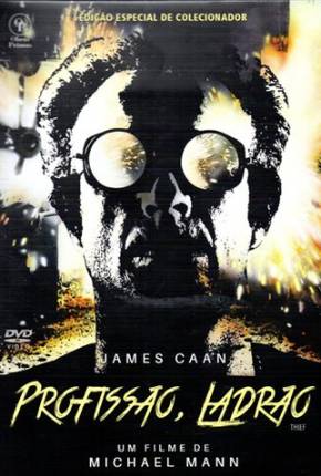 Pôster de Profissão, Ladrão / Thief (1981) — Filme em BluRay