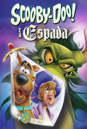 Pôster de Scooby-Doo e a Espada (2021) — Filme em 1080p