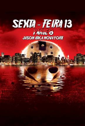 Pôster de Sexta-Feira 13 - Parte 8 - Jason Ataca Nova York (1989) — Filme em 1080p