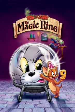 Pôster de Tom e Jerry - O Anel Mágico / Tom and Jerry: The Magic Ring (2001) — Filme em 1080p