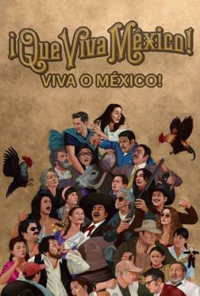 Pôster de Viva o México! (2023) — Filme em 1080p