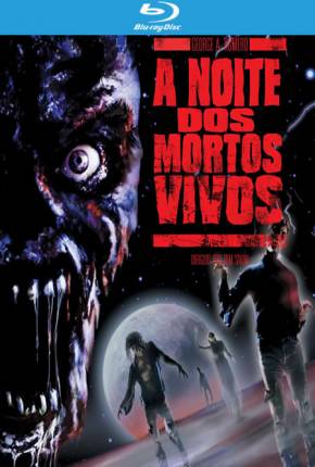 Pôster de A Noite dos Mortos-Vivos BluRay (1990) — Filme em 1080p