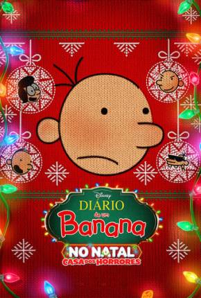 Pôster de Diário de Um Banana no Natal - Casa dos Horrores (2023) — Filme em 1080p