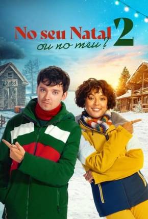 Pôster de No Seu Natal ou no Meu 2 (2023) — Filme em 1080p